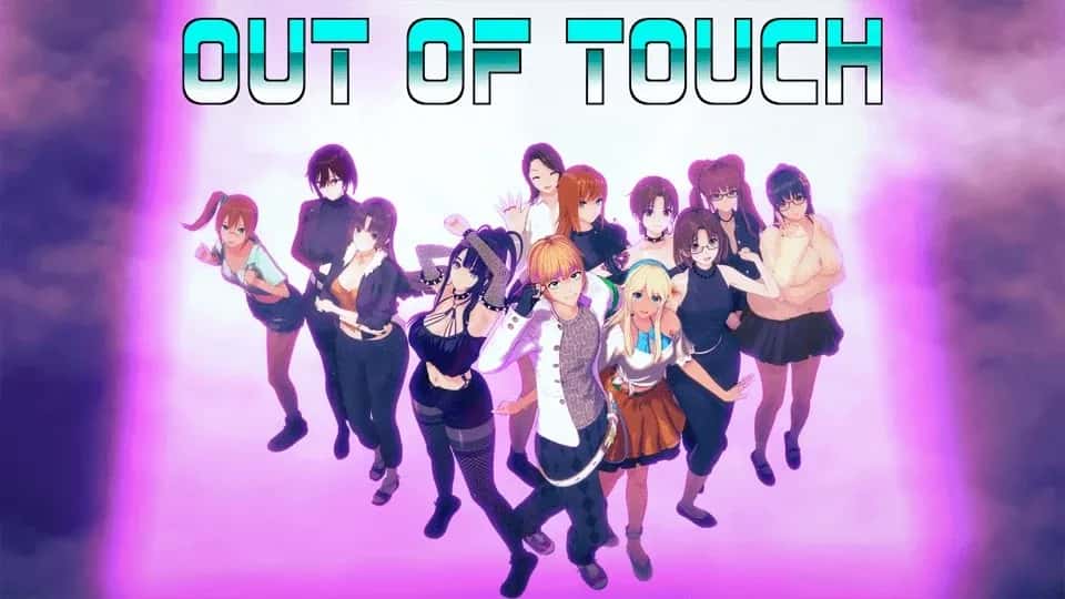触不可及！ Out of Touch! 版
